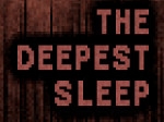 Jouer gratuitement à The Deepest Sleep